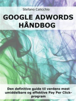 Google Adwords håndbog: Den definitive guide til verdens mest umiddelbare og effektive Pay Per Click-program