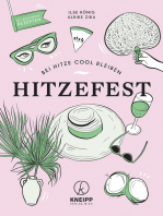 Hitzefest: Bei Hitze cool bleiben