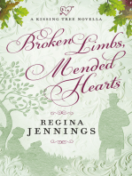 Broken Limbs, Mended Hearts (A Kissing Tree Novella)
