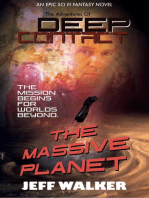 The Massive Planet