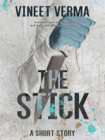 The Stick - a short story
