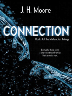 Connection: Malfunction Trilogy, #3
