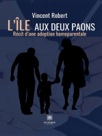 L’île aux deux paons: Récit d'une adoption homoparentale