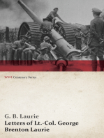 Letters of LT.-Col. George Brenton Laurie (WWI Centenary Series)