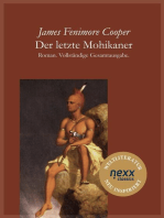 Der letzte Mohikaner: Roman. Vollständige Gesamtausgabe. nexx classics – WELTLITERATUR NEU INSPIRIERT