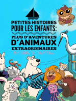 Petites Histoires Les Enfants: Plus D'Aventures D'Animaux Extraordinaires