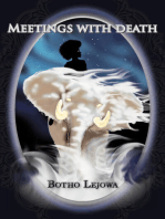 Meetings with Death