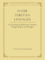 Four Tibetan Lineages: Core Teachings of Pacification, Severance, Shangpa Kagyü, and Bodong