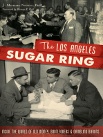 The Los Angeles Sugar Ring: Inside the World of Old Money, Bootleggers & Gambling Barons