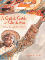 A Gullah Guide to Charleston: Walking Through Black History