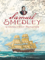 Samuel Smedley: Connecticut Privateer