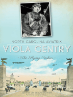 North Carolina Aviatrix, Viola Gentry: The Flying Cashier