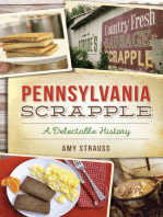 Pennsylvania Scrapple: A Delectable History