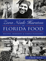 Zora Neale Hurston on Florida Food: Recipes, Remedies & Simple Pleasures