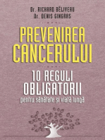 Prevenirea cancerului. 10 reguli obligatorii pentru sănătate și viață lungă