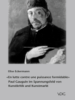 "En lutte contre une puissance formidable": Paul Gauguin im Spannungsfeld von Kunstkritik und Kunstmarkt