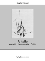 Anteile: Analytik, Hermeneutik, Politik