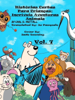 Histórias Curtas Para Crianças: Incríveis Aventuras Animais - Vol. 7