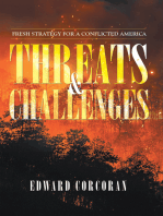 Threats & Challenges: Fresh Strategy for a Conflicted America