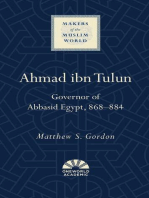 Ahmad ibn Tulun: Governor of Abbasid Egypt, 868–884
