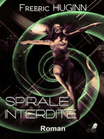 Spirale Interdite: Thriller