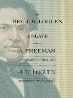 The Rev. J. W. Loguen, as a Slave and as a Freeman