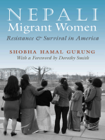 Nepali Migrant Women: Resistance and Survival in America