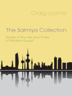 The Salmiya Collection: Stories of the Life and Times of Modern Kuwait