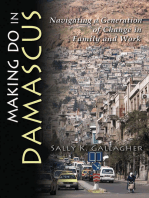 Making Do in Damascus: Navigating a Generation of Change in Family and Work