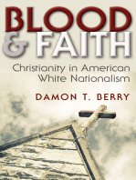 Blood and Faith: Christianity in American White Nationalism