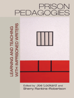 Prison Pedagogies: Learning and Teaching with Imprisoned Writers