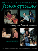 Hearing the Voices of Jonestown: Putting a Human Face on an American Tragedy