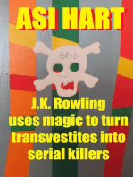 J.K. Rowling Uses Magic to Turn Transvestites Into Serial Killers