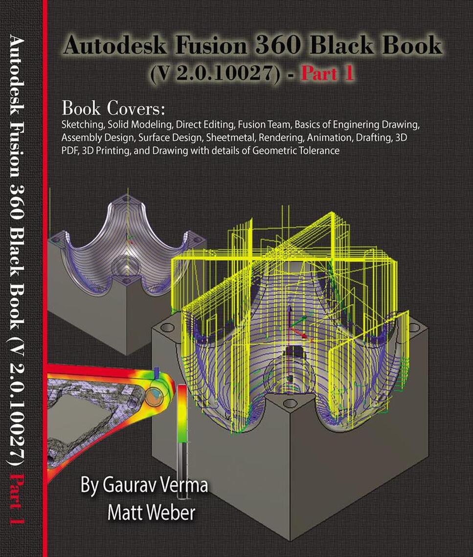 Autodesk Fusion 360 Black Book (V 2.0.10027) - Part 1 by Gaurav Verma, Matt  Weber - Ebook | Scribd