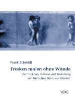 Fresken malen ohne Wände: Zur Funktion, Genese und Bedeutung der Triptychen Hans von Marées'