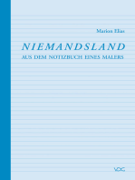 Niemandsland: Aus dem Notizbuch eines Malers