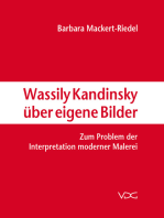 Wassily Kandinsky über eigene Bilder: Zum Problem der Interpretation moderner Malerei