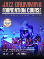Jazz Drumming Foundation: Time Space And Drums, #2