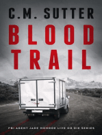 Blood Trail: FBI Agent Jade Monroe Live or Die Series, #2