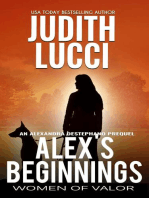 Alex's Beginnings: An Alexandra Destephano Prequel: Alexandra Destephano, #0