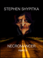 Necromancer Part 3