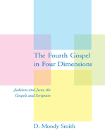 The Fourth Gospel in Four Dimensions