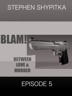 BLAM! Between Love and Murder Episode 5