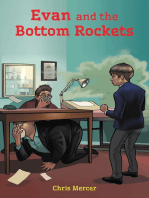 Evan and the Bottom Rockets
