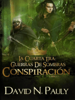 Conspiración: La Cuarta Era: Guerras De Sombras Libro 2