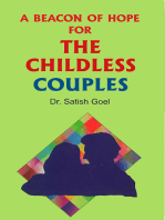 A Beacon of Hope for The Childless Couples