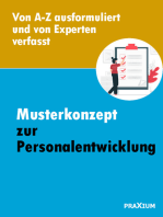 Musterkonzept zur Personalentwicklung: Von A-Z ausformuliertes und professionell strukturietes Musterkonzept für eine professionelle Personalentwicklung