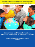 Conversion and Transformation: Children and Youth in Mission Contexts