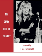 My Dirty Life in Comedy