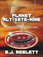 Planet Alt-Sete-Nine: Book Two: Princess Haylee